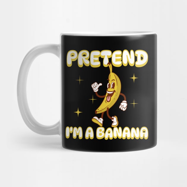 Pretend I'm a Banana by Bellinna